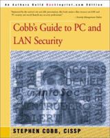 Cobb's Guide to PC and LAN Security 0595181503 Book Cover