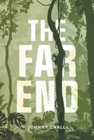 The Far End 1038340799 Book Cover