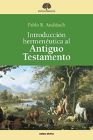 Introducción hermenéutica al Antiguo Testamento (Spanish Edition) 8410631350 Book Cover