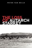 The Loss Of Autarch Starkey 1447805526 Book Cover