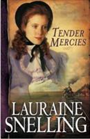 Tender Mercies 0613556720 Book Cover