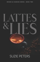 Lattes and Lies 1910603570 Book Cover
