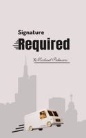 Signature Required B0GPLMY8TK Book Cover