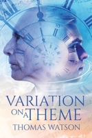 Variation on a Theme: A Fantasy in Four Moments B09MYVVDC9 Book Cover