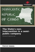 The State's non-intervention in a semi-public company 6207146298 Book Cover