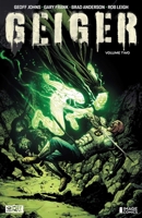 Geiger Volume 2: The Nuclear Knight 1534380205 Book Cover