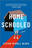 Homeschooled: A Memoir 1335000984 Book Cover