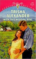 With This Wedding Ring 0373241690 Book Cover