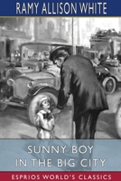 Sunny Boy in the Big City (Esprios Classics) null Book Cover