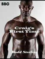 Craig's First Time: First Time Gay Interracial Short Story null Book Cover