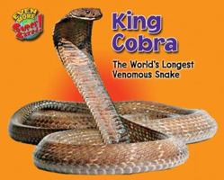 King Cobra: The World’s Longest Venomous Snake 1617727326 Book Cover