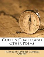 Clifton Chapel and Other School Poems 053013618X Book Cover