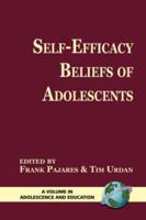 Self-Efficacy Beliefs of Adolescents (Adolescence and Education) 1593113668 Book Cover