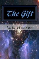 The Gift 1973933713 Book Cover