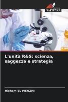 L'unità R&S: scienza, saggezza e strategia (Italian Edition) 6208850045 Book Cover