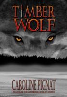 Timber Wolf 0889954593 Book Cover