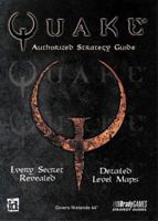 Quake: Authorized Strategy Guide 1566867290 Book Cover