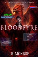 Bloodfyre: Book 1 1952829402 Book Cover