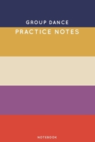 Group dance Practice Notes: Cute Stripped Autumn Themed Dancing Notebook for Serious Dance Lovers - 6x9 100 Pages Journal 1705877729 Book Cover