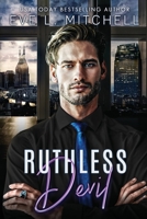 Ruthless Devil 1915282284 Book Cover