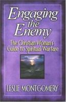 Engaging the Enemy 0781442575 Book Cover