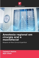 Anestesia regional em cirurgia oral e maxilofacial (Portuguese Edition) 6208017297 Book Cover