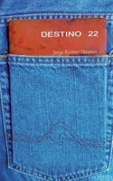Destino 22 1516974050 Book Cover