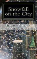 Snowfall on the City 069224431X Book Cover