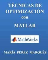 Tecnicas de Optimizacion Con MATLAB 1496176081 Book Cover