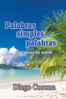 Palabras simples palabras Versión BNW: Y poemas de amor B0BTYQYX9D Book Cover