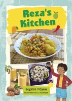 Reading Planet KS2: Reza's Kitchen - Mercury/Brown (Reading Planet: Stars to Supernova) 1398377058 Book Cover