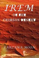 Irem of the Crimson Desert 098462161X Book Cover