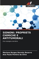 Sidnoni: Proprietà Chimiche E Antitumorali (Italian Edition) 6207972694 Book Cover