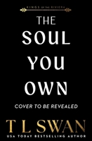The Soul You Own (Kings of the Riviera) 1923232711 Book Cover