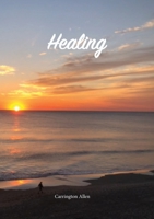 Healing 1387708937 Book Cover
