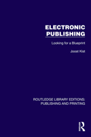 Electronic Publishing: Looking for a Blueprint 1041109024 Book Cover