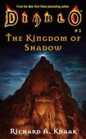 The Kingdom of Shadow (Diablo, #3) 0743426924 Book Cover