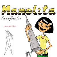 Manolita, La Cofrade 8415943768 Book Cover