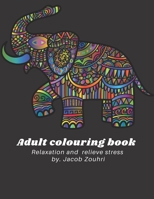 Adult Colouring Book: Relaxation, and relieve stress animals, mandalas, Flowers, butterfly. This book provides 49 animals and mandalas, butterfly flowers colouring. B08LNLCNCQ Book Cover
