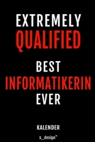 Kalender f�r Informatiker / Informatikerin: Immerw�hrender Kalender / 365 Tage Tagebuch / Journal [3 Tage pro Seite] f�r Notizen, Planung / Planungen / Planer, Erinnerungen, Spr�che 1699028249 Book Cover