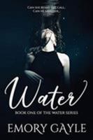 Water: Book One of the Water Series 177535380X Book Cover