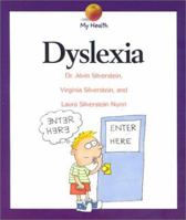 Dyslexia (My Health) 0531165604 Book Cover