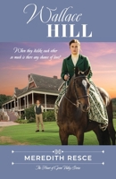 Wallace Hill (Heart Of Green Valley, #4) 0645909483 Book Cover