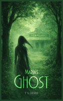 Maria's Ghost B0GZ5MH92K Book Cover