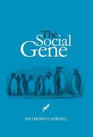 The Social Gene 1460292022 Book Cover