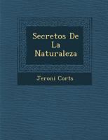 Secretos De La Naturaleza 1249973325 Book Cover