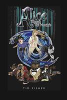 Alice Through the Wormhole 0992878306 Book Cover
