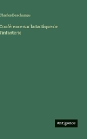 Conférence sur la tactique de l'infanterie (French Edition) 3563017816 Book Cover