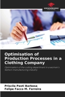 Optimisation of Production Processes in a Clothing Company 6208787300 Book Cover