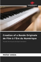 Creation of a Bande Originale de Film à l'Ère du Numérique 6208042682 Book Cover